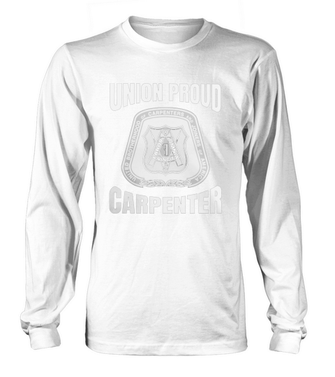 United Brotherhood of Carpenters and Joiners of America shirt Long sleeved Unisex