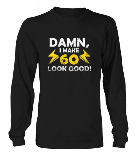 60th birthday Long sleeved Unisex