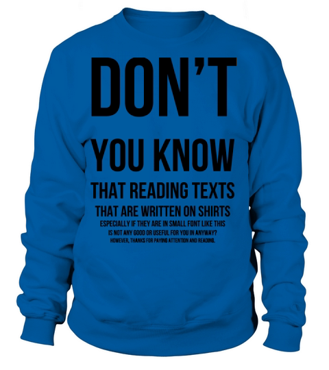 The More You Know Women's Sweatshirt