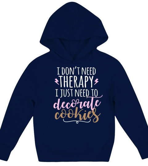 Funny Cookie Decorating Therapy for Decorators Kids Hoodie