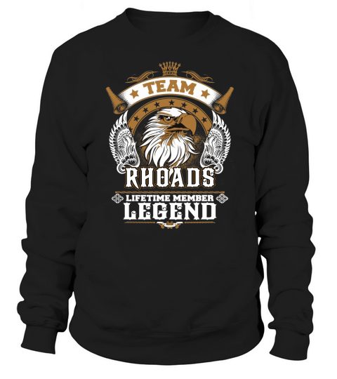 RHOADS TEAM LEGEND, RHOADS TSHIRT Sweatshirt Unisex