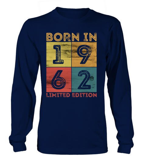 60th Birthday Born In 1962 Limited Edition Vintage Women's Long Sleeve