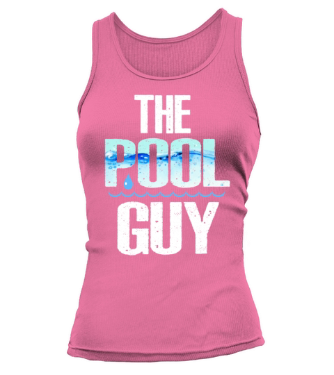 The Pool Guy Tank top Woman