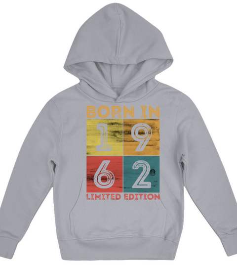 60th Birthday Born In 1962 Limited Edition Vintage Kids Hoodie