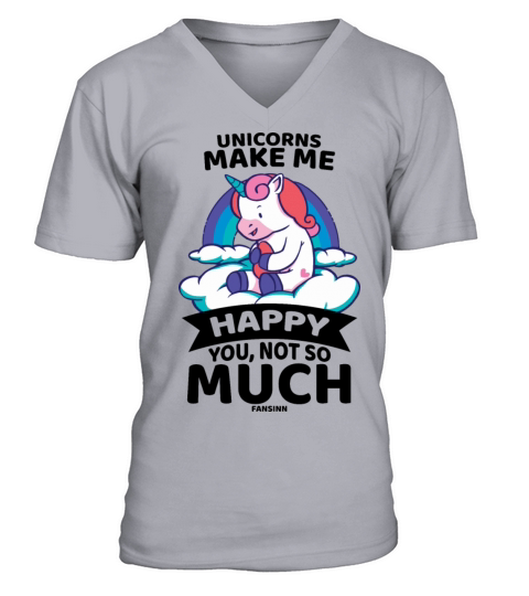 Unicorns Make Me Happy You Not So Much Men's V-Neck T-shirt