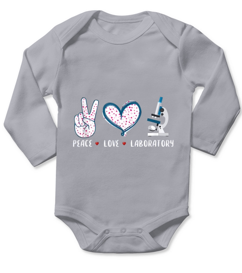 Peace Love Laboratory Lab Research gifts for men women Long Sleeve Baby One-Piece