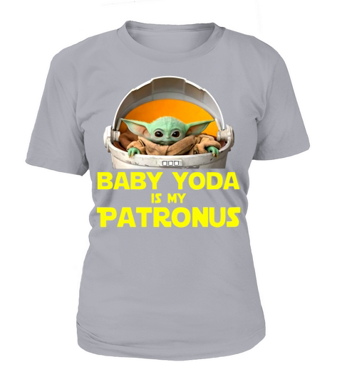 Baby Yoda The Mandalorian Is My Patronus shirt T-Shirt Woman