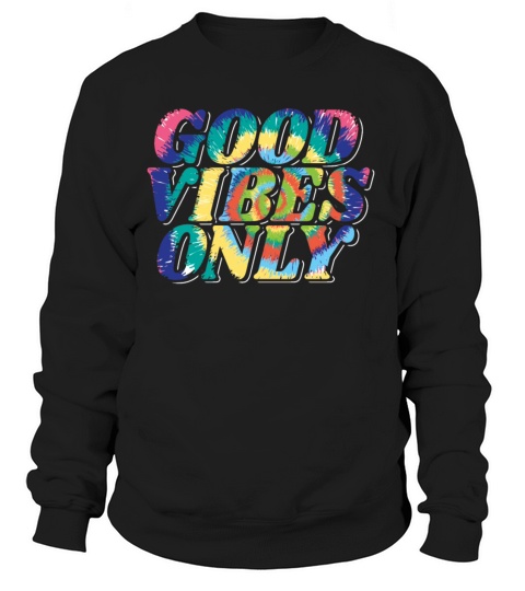 Good Vibes Only Rainbow Lives Good Women's Sweatshirt