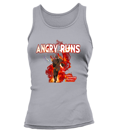 Angry Runs Good Morning Football Women's Tank Top