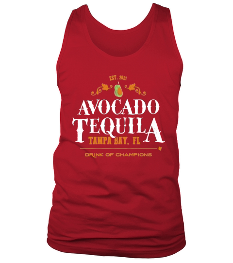 Avocado Tequila Tampa Bay FL Drink Of Champions Tank Top Unisex