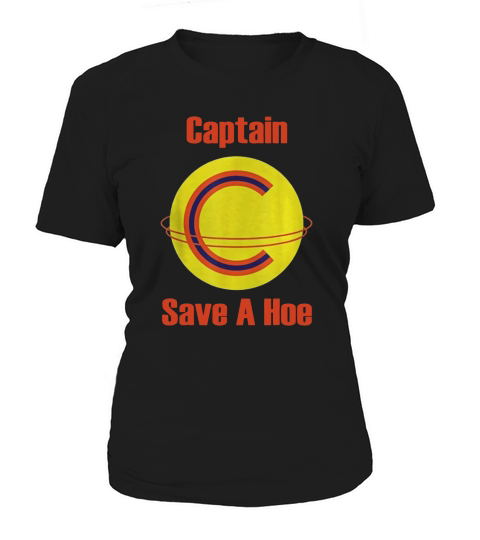 Captain save a hoe Women's T-Shirt