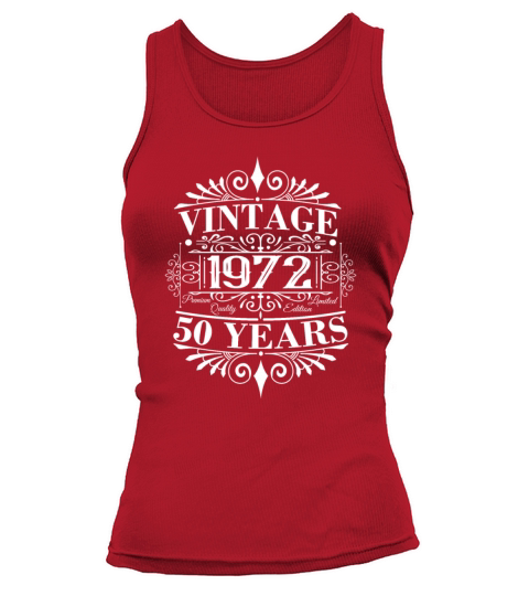 Vintage 1972 Birthday Sayings 50th Birthday Women's Tank Top