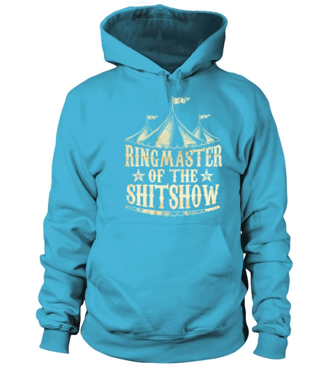 Funny Ringmaster of The Shitshow Circus Staff Women's Hoodie