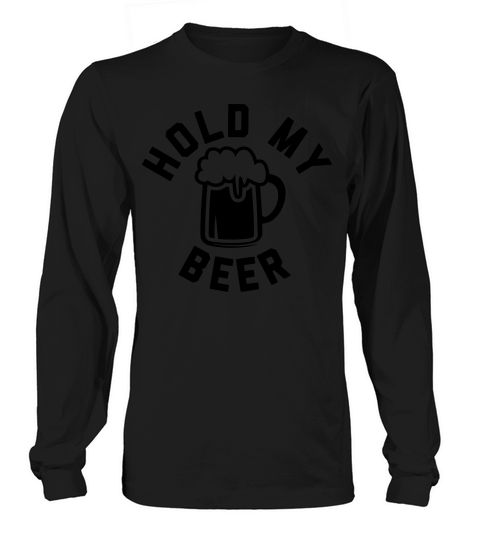 Hold My Beer Women's Long Sleeve