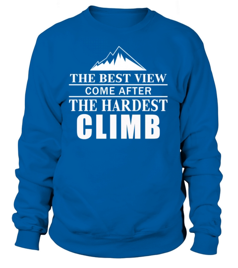 Love Mountains Climbing Shirt Women's Sweatshirt