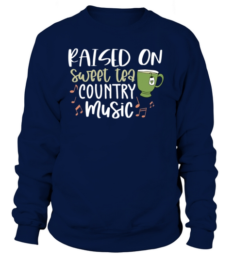 Raised On Sweet Tea Women's Sweatshirt