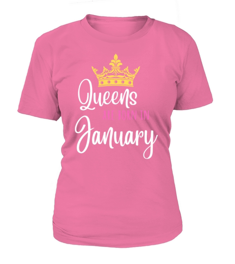 Queens are born in January Birthday Crown Gift Women's T-Shirt