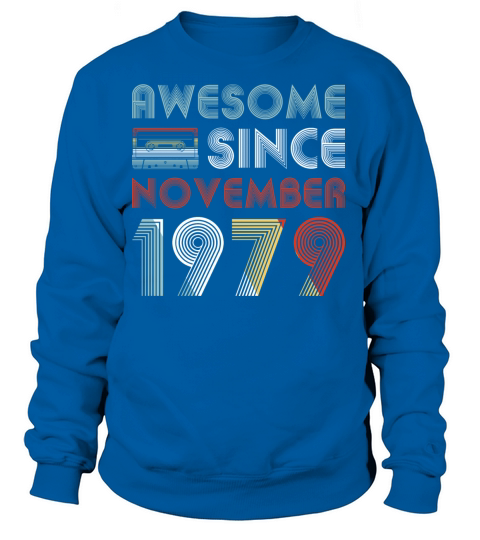 Vintage Awesome Since November 1979 40th Birthday Women's Sweatshirt