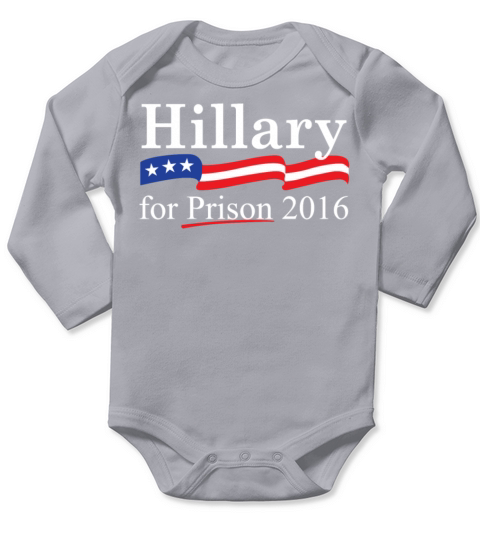 Hillary for prison 2016 Long Sleeve Baby One-Piece
