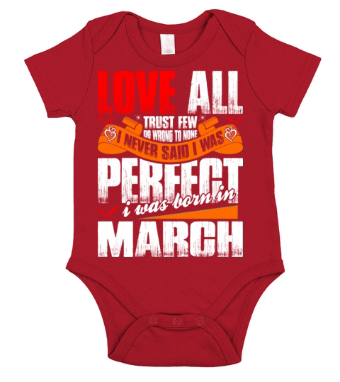 I Was Born In March Short Sleeve Baby One-Piece