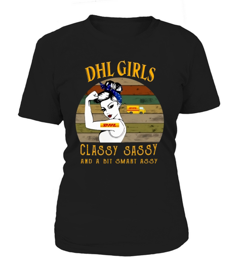 DHL girls classy sassy and a bit smart assy vintage Women's T-Shirt