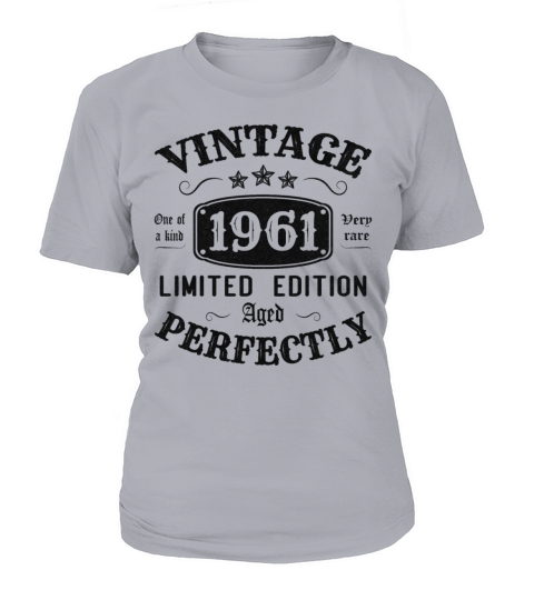 Vintage 1961 Limited Edition Aged Perfectly T-Shirt Woman