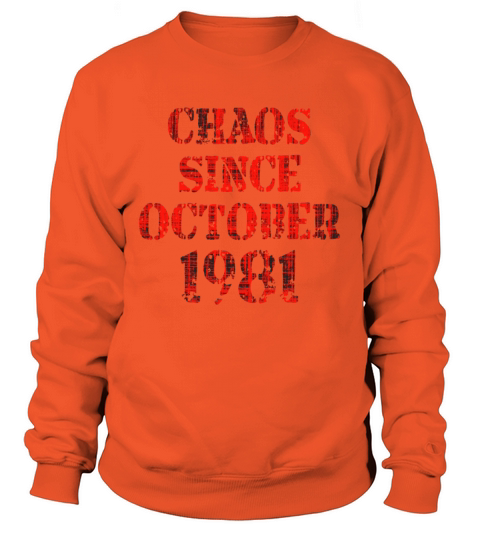 Born in 1981 October 1981 40th birthday Women's Sweatshirt