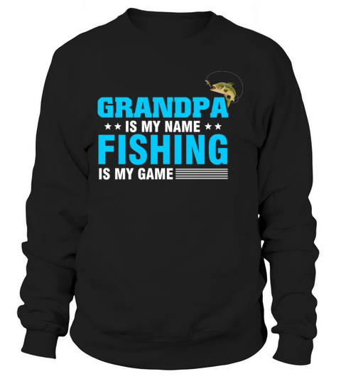 Fishing T-Shirt For Grandpa From Kids. Women's Sweatshirt