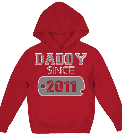 Daddy Since Tag 2011 Happy Fathers Day Kids Hoodie