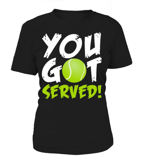 Tennis Player - You Got Served T-Shirt Woman