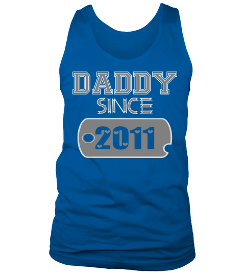 Daddy Since Tag 2011 Happy Fathers Day Men's Tank Top