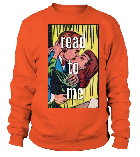 READ TO ME Women's Sweatshirt