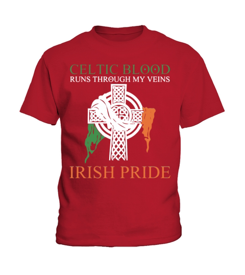 Celtic blood runs through my veins irish pride Kids T-Shirt