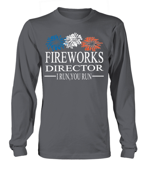 Fireworks Director Shirt 4th of July Celebration Women's Long Sleeve