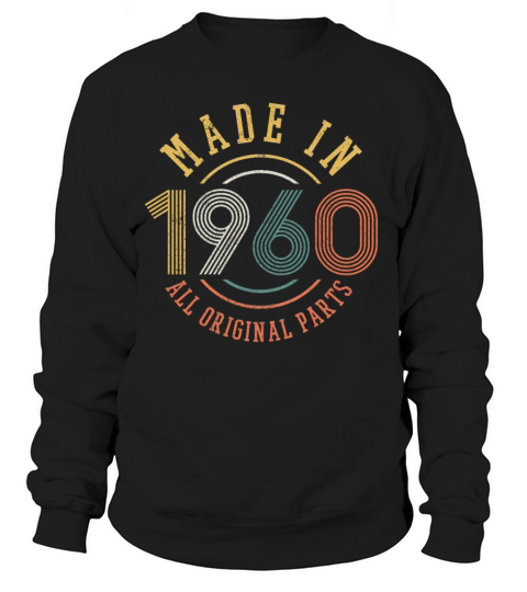 60th Birthday Vintage Made In 1960 Funny Gift Women's Sweatshirt