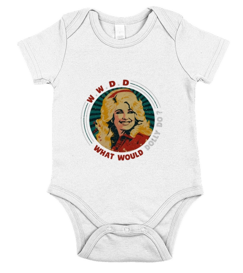 Dolly Parton What Would Dolly Do Short Sleeve Baby One-Piece