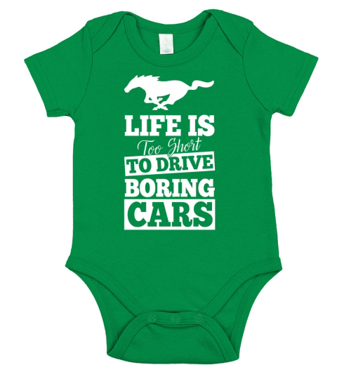 Mustang-Life is too short to drive boring cars Short Sleeve Baby One-Piece