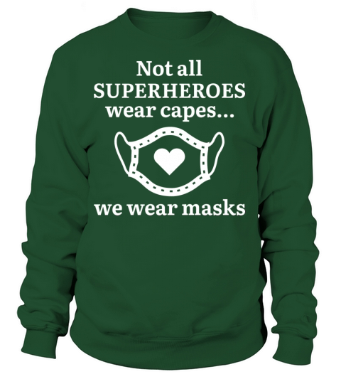 We Wear Masks Women's Sweatshirt