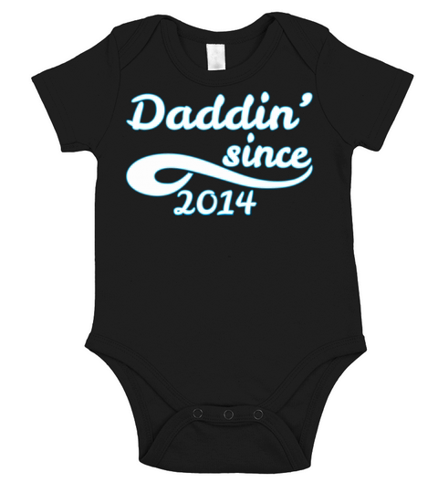 Daddin Since 2014 Happy Fathers Day Short Sleeve Baby One-Piece