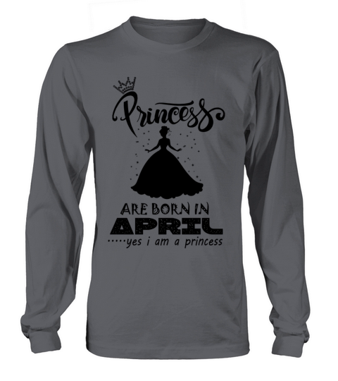 Princess are born in APRIL Men's Long Sleeve