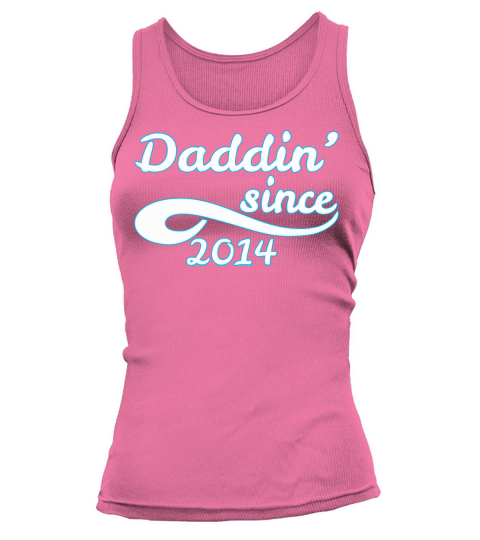 Daddin Since 2014 Happy Fathers Day Women's Tank Top