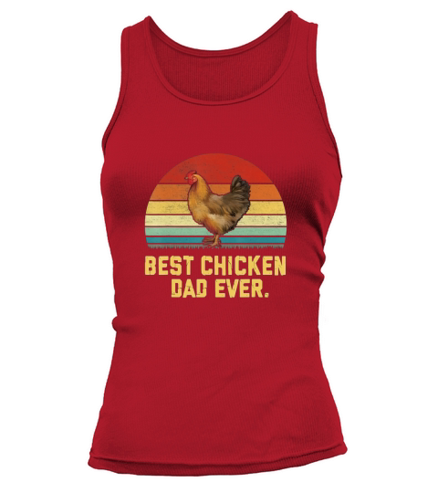 Vintage Best Chicken Dad Ever Tank top Woman