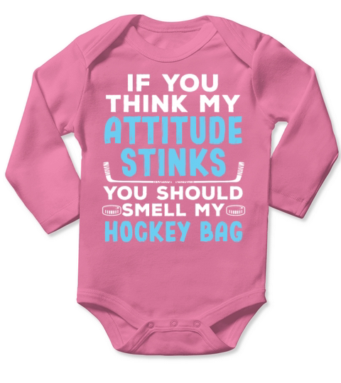 Smell My Hockey Bag Funny Ice Hockey Winter Sport Long Sleeve Baby One-Piece