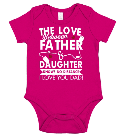 THE LOVE BETWEEN FATHER AND DAUGHTER Short Sleeve Baby One-Piece