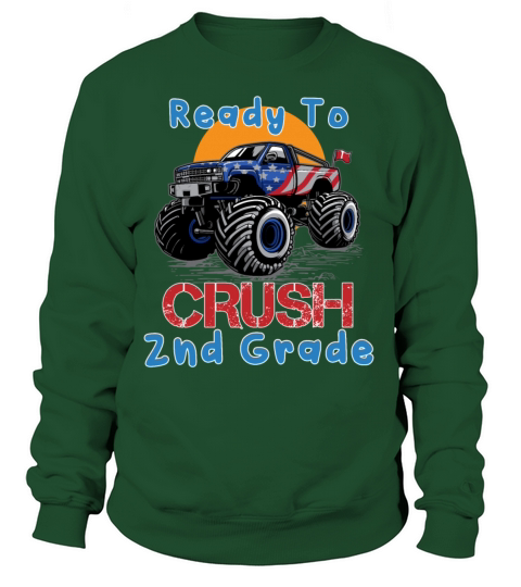 Ready Crush 2nd Grade School Truck Wheeler Monster Women's Sweatshirt