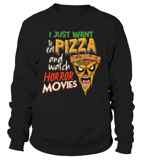 Horror Movie Gift Idea - Horror Movies and Pizza Men's Sweatshirt