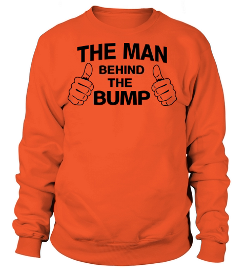 The Man Behind the Bump Women's Sweatshirt