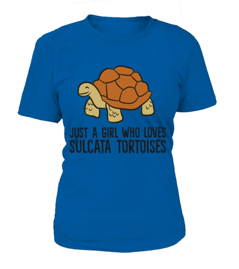 Just a Girl Who Loves Tortoises Cute Sulcata Women's T-Shirt