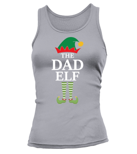 Dad Elf Matching Family Group Christmas Party tee Women's Tank Top