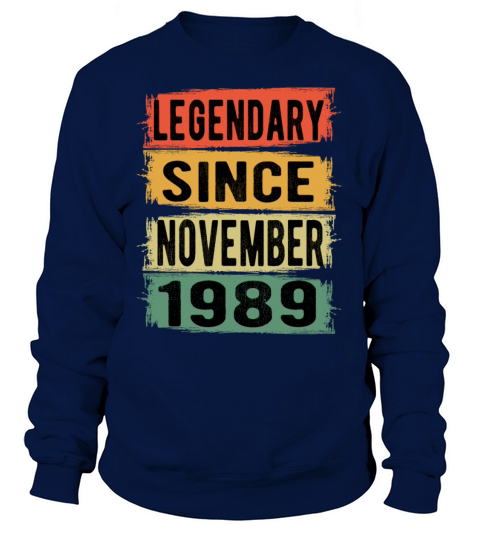 Birthday Gift November 1989 Women's Sweatshirt